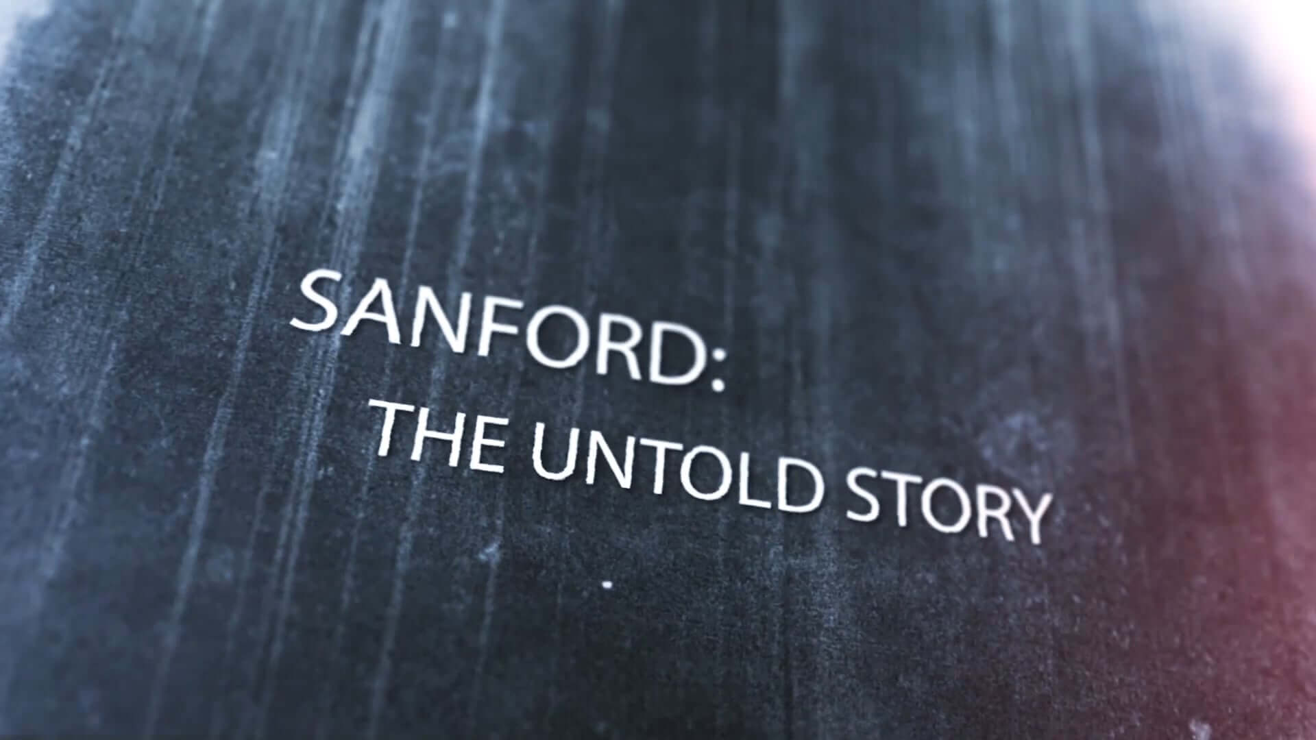 Creative video production work 8 Sanford: The Untold Story